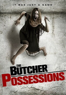 THE BUTCHER POSSESSIONS