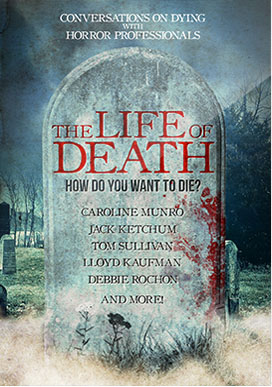 THE LIFE OF DEATH